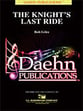 The Knight's Last Ride Concert Band sheet music cover